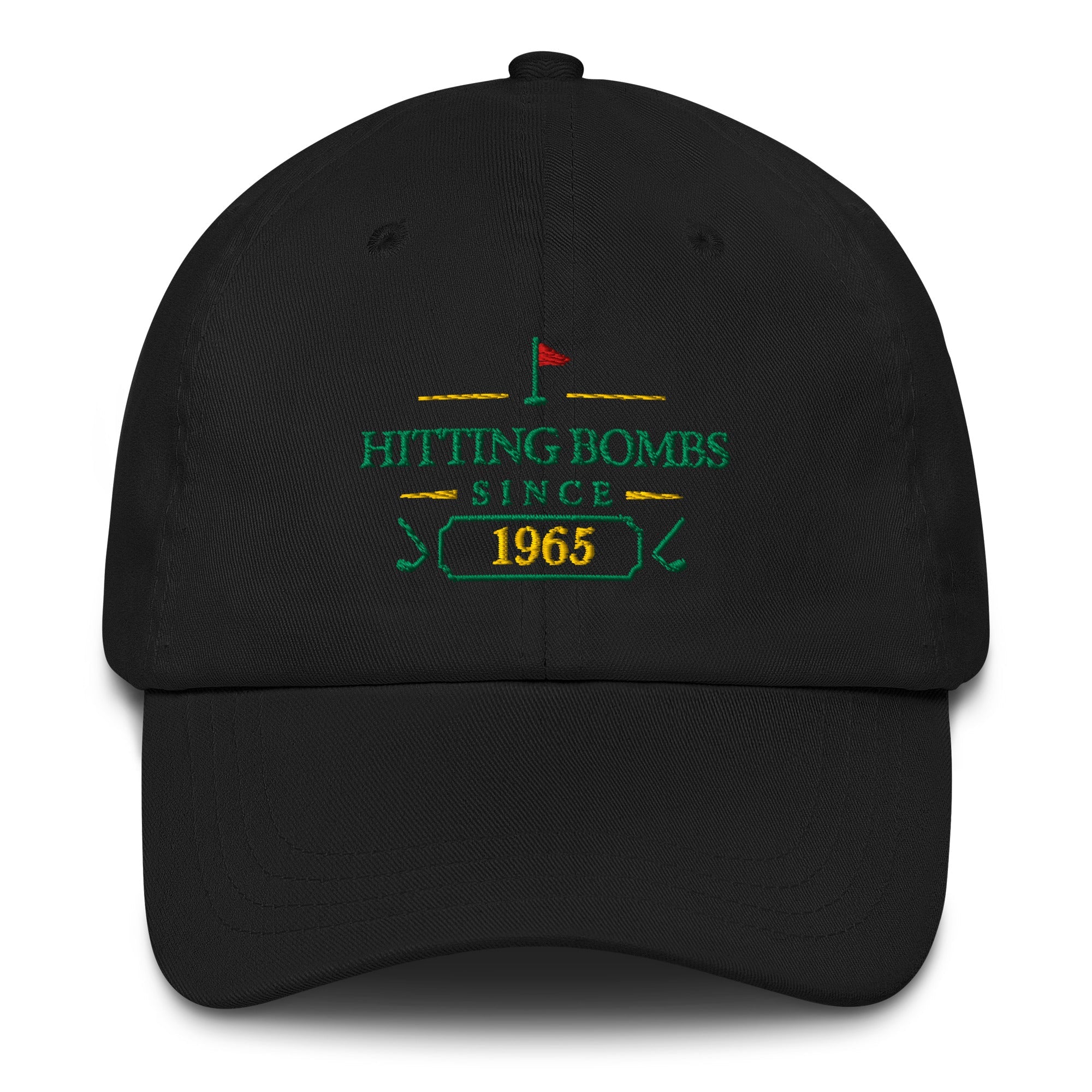 Hitting Bombs SInce "Year" - Custom Dad hat