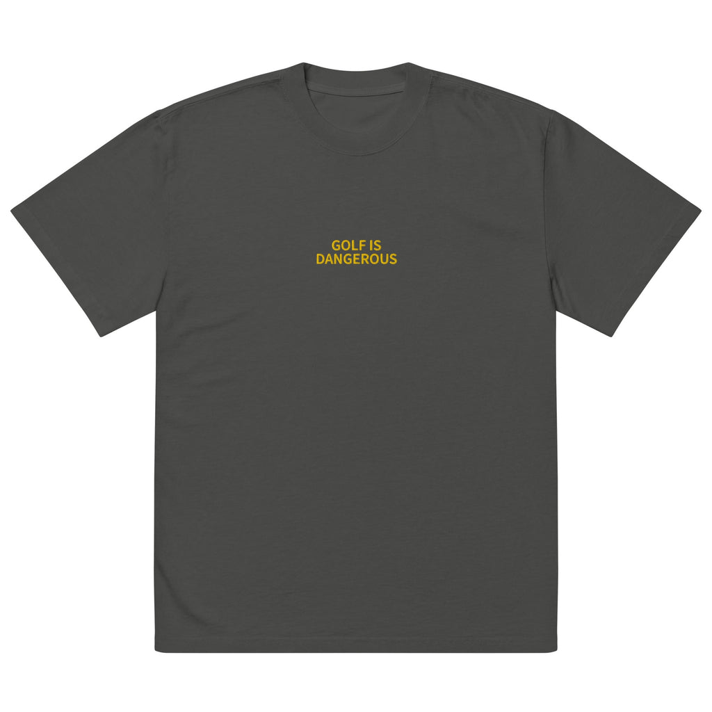 Golf Is Dangerous Embroidery - Oversized T-shirt